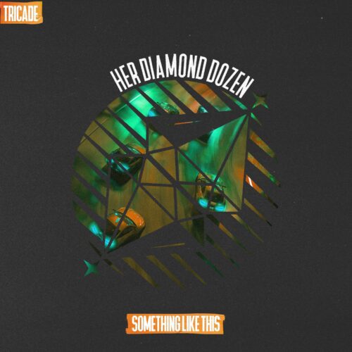 TriCade Unveils "Something Like This": Embarking on a Daring New Journey | UFO Network TriCade Drops "Something Like This": Charting a Bold New Course