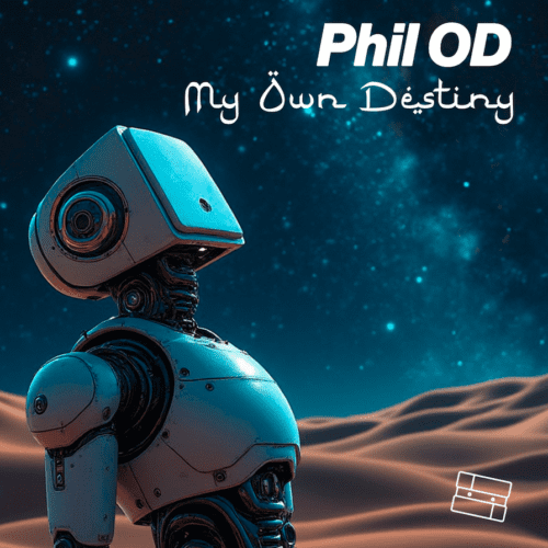 Phil Od Unleashes Thrilling New Track – ‘My Own Destiny’