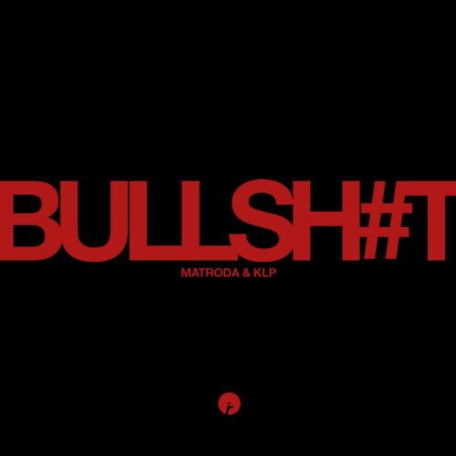Matroda and KLP Call Out Social Leeches via Scathing Indie Dance-Infused Tech House Single "Bullshit" via Insomniac Records - OUT NOW | UFO Network Matroda and KLP