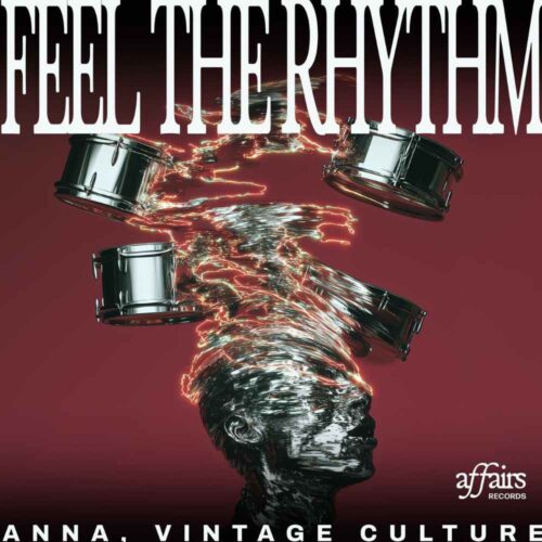 Vintage Culture and ANNA Unite Tradition and Innovation on ‘Feel The Rhythm’ | UFO Network Vintage Culture and ANNA