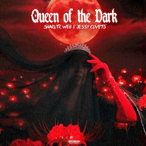 Sharlitz Web and Jessy Covets Share Fateful Blood Moon Love Story With Spellbinding Dubstep Single "Queen of the Dark" via Bassrush Records - OUT NOW | UFO Network Sharlitz Web and Jessy Covets