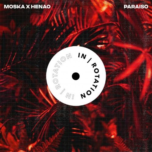 Moska Teams Up With Henao For 'Paraiso' On In / Rotation | Ufo Network m ART 1 1 | UFO Network
