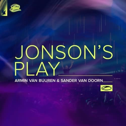 Sander Van Doorn And Armin Van Buuren Team Up For New Energetic Hit 'Jonson'S Play' | Ufo Network Armin Artwork | UFO Network