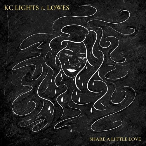 KC Lights Teams Up With LOWES On New Hit 'Share A Little Love' | UFO Network SHARE A LITTLE LOVE ARTWORK 500 | UFO Network