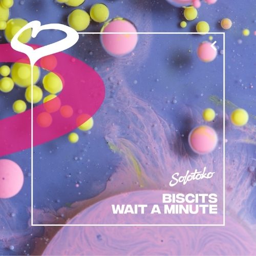 Biscits Returns to Solotoko for High Energy Heater 'Wait A Minute' | UFO Network Biscits Returns to Solotoko for High Energy Heater 'Wait A Minute'