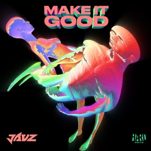 Jauz Returns with Insanely Riotous New Single 'Make It Good' | UFO Network Jauz Returns with Riotous New Single 'Make It Good'