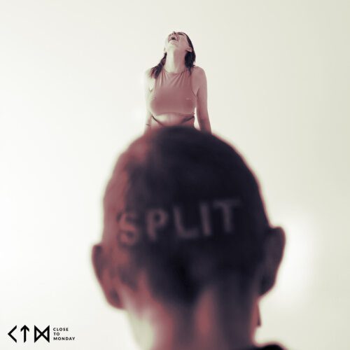 "Close to Monday" Release New Track “Split” with Bizarre Music Video