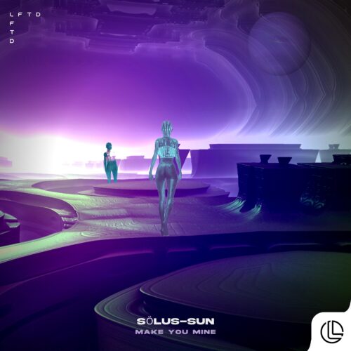 Solus Sun - Make You Mine