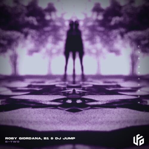 Roby Giordana, B1 & DJ Jump - B-TWO