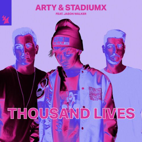 ARTY Links Up with Stadiumx and Frank Walker for new single: Thousand Lives | UFO Network ARTY Links Up with Stadiumx and Frank Walker for new single: Thousand Lives