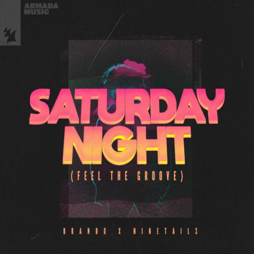 Brando & Ninetails Turn Popular TikTok Sound Into Summer Song 'Saturday Night (Feel The Groove) 