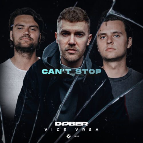 DØBER and Vice Vrsa Teams Up For Deep Progressive Track "Can't Stop" From DØBER's Upcoming EP. | UFO Network DØBER and Vice Vrsa Teams Up For Deep Progressive Track "Can't Stop" From DØBER's Upcoming EP.