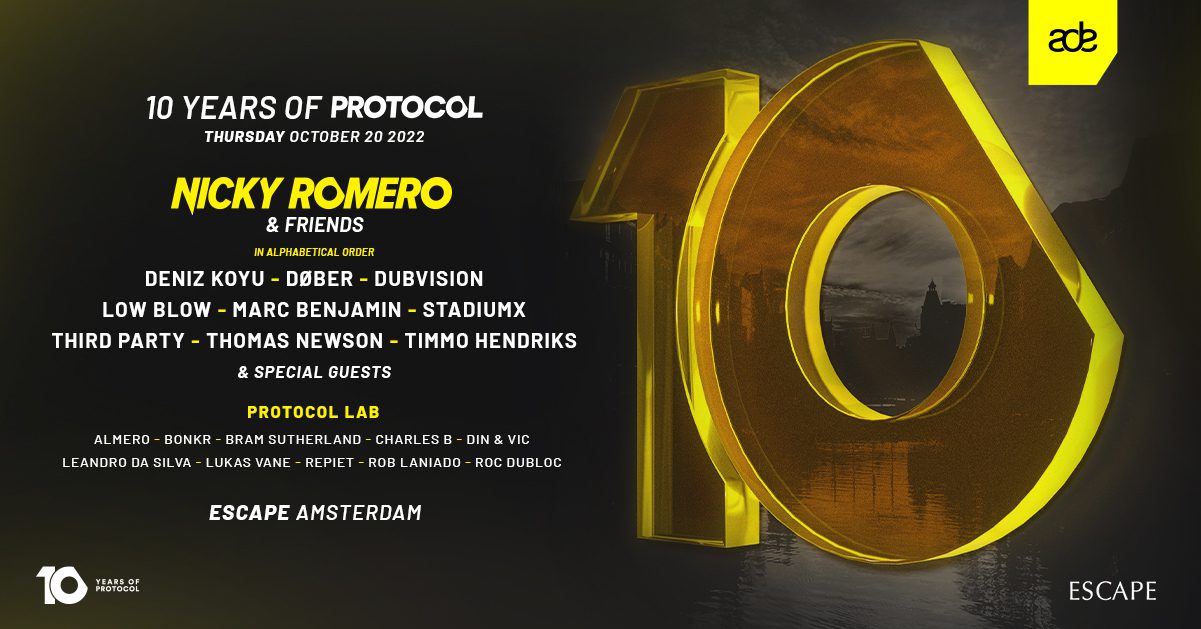 Nicky Romero Presents Full Line-Up Of Protocol Recordings 10Th Anniversary Ade Showcase - Win Tickets | Ufo Network 10 Year Anniversary Nicky Romero