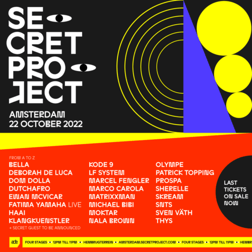 Secret Project Festival Returns To Amsterdam Dance Event for Second Edition and UFO Network are Covering It | UFO Network Secret Project Festival Returns To Amsterdam Dance Event for Second Edition and We Are Covering It!