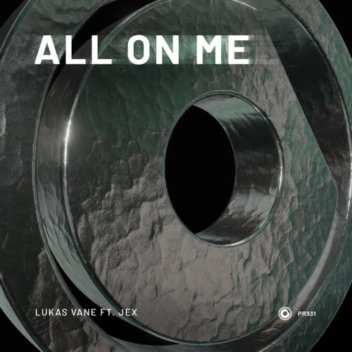 Lukas Vane Drops Groovy Tech House Single "All On Me" Featuring JEX