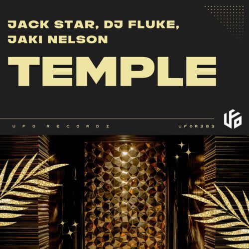 Jack Star, DJ Fluke & Jaki Nelson - Temple