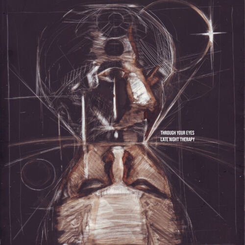 Late Night Therapy Drops Progressive/Atmospheric-House Offering, ‘Through Your Eyes’