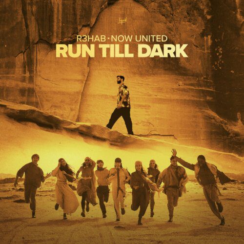R3HAB and World's First Global Pop Group Now United Celebrate Music on Their New Single "Run Till Dark" | UFO Network R3HAB and World's First Global Pop Group Now United Celebrate Music on Their New Single "Run Till Dark"