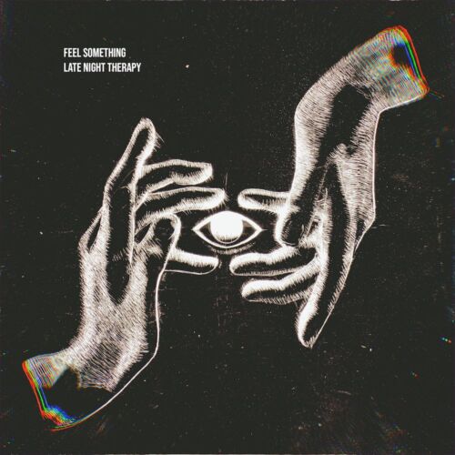Australian Producer Late Night Therapy Drops His Latest Single - 'Feel Something' | UFO Network Australian Producer Late Night Therapy Drops His Latest Single - 'Feel Something' UFO Network
