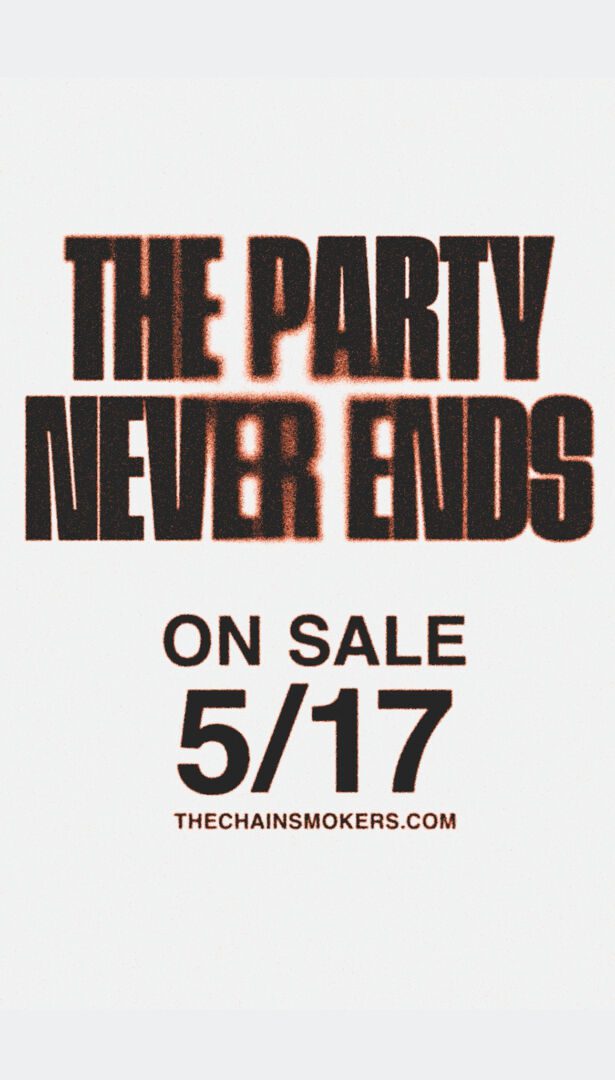 The Chainsmokers Announce The Return Of Their Record-Breaking Event Series ‘The Party Never Ends’