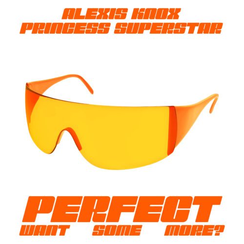 Alexis Knox Joins Forces With Princess Superstar For A Fresh Take On “Perfect (Exceeder)” | Ufo Network Alexis Knox Joins Forces with Princess Superstar for a Fresh Take on “Perfect (Exceeder)”