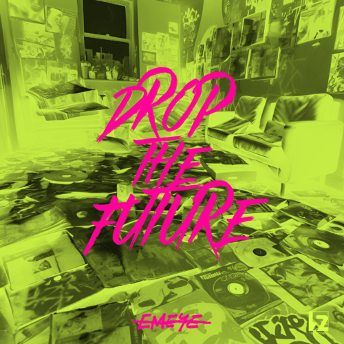 Emeye Unleashes a Thrilling Dance Floor Anthem with 'Drop The Future'