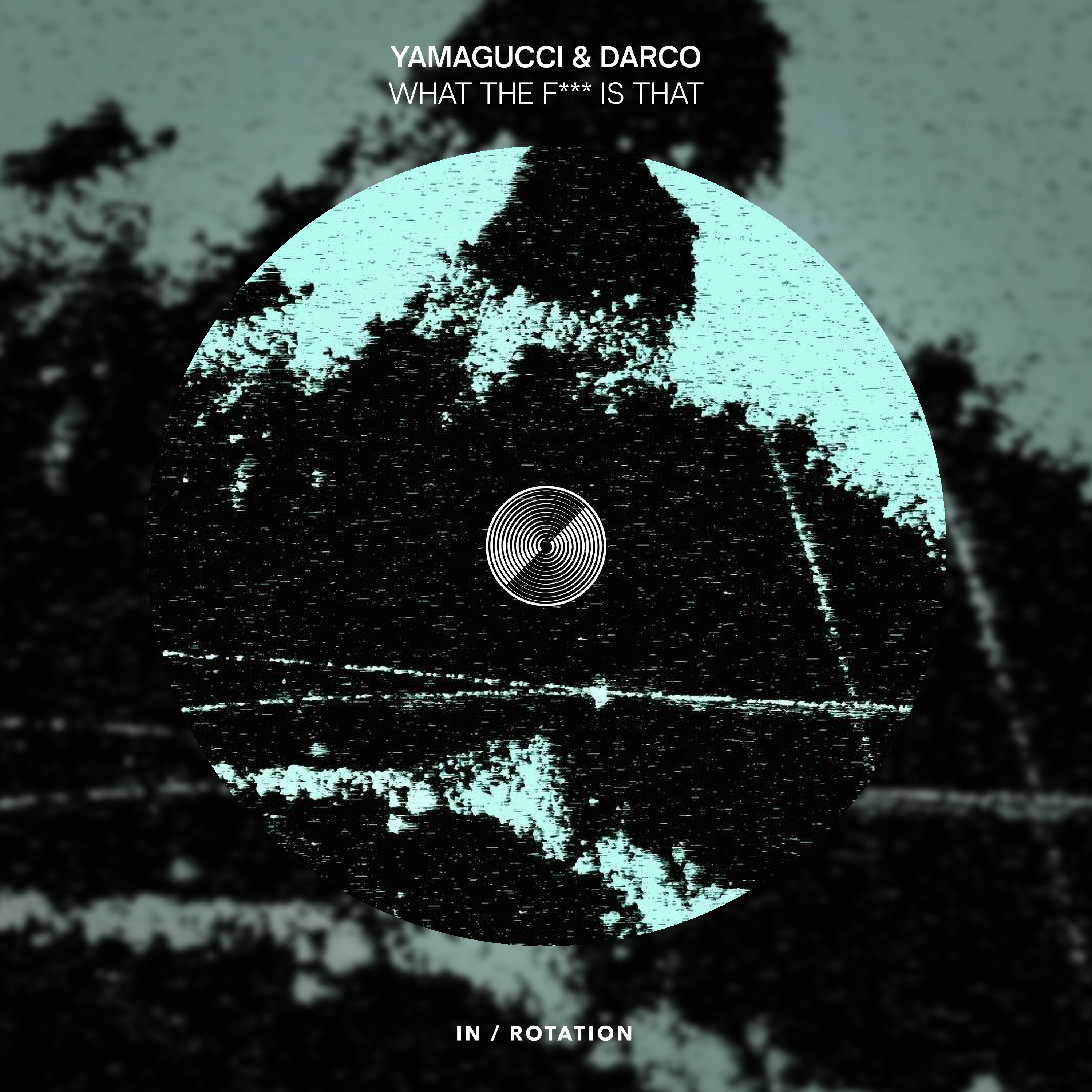 Darco teams up with Yamagucci for In Rotation Debut “What The F*** Is That”
