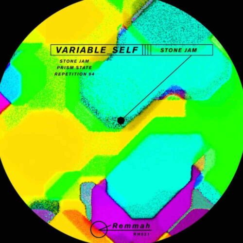 Variable_Self Announces New Ep ‘Stone Jam’ Out 25 September Via Remmah Records &Amp; Shares First Single ‘Repetition 94’ Out Now | Ufo Network variable_self