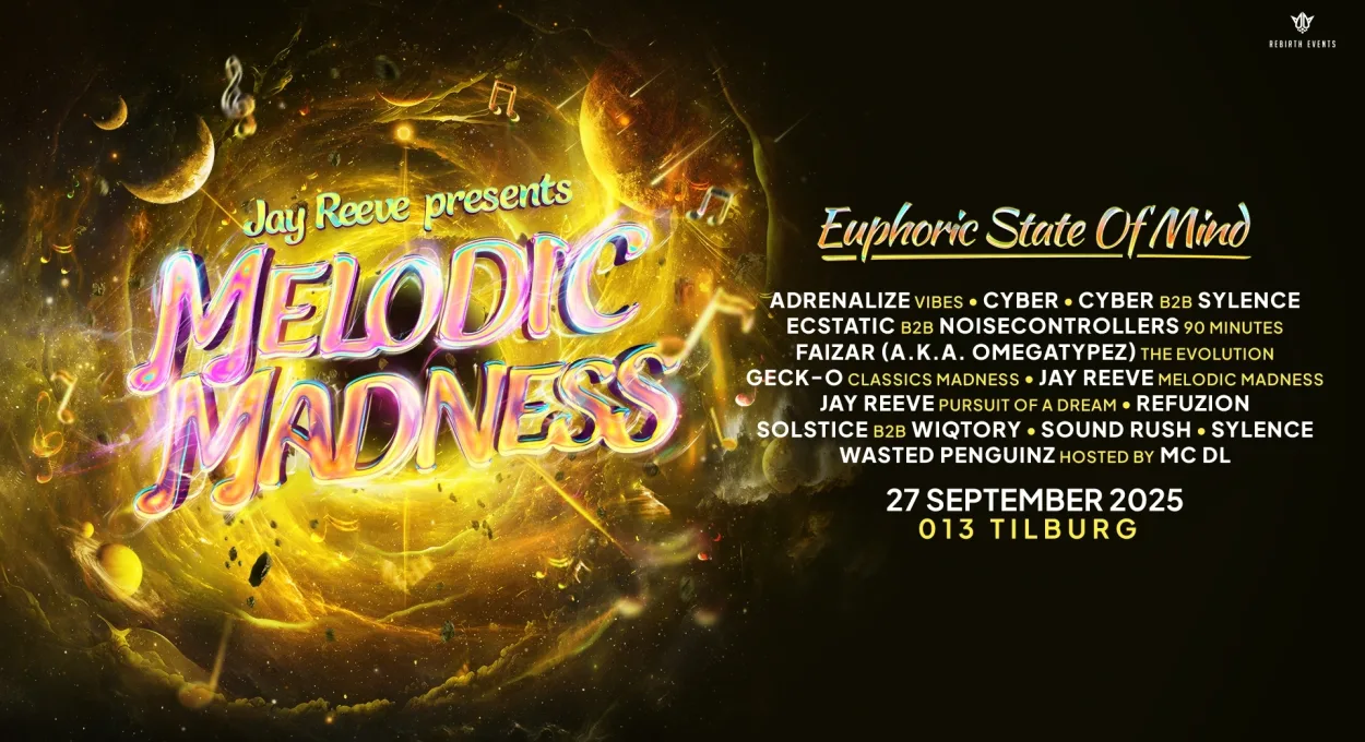 Jay Reeve’s Melodic Madness Took Over Tilburg - Round 3! | UFO Network MELODIC MADNESS 2025 Artwork incl Line up HEADER | UFO Network