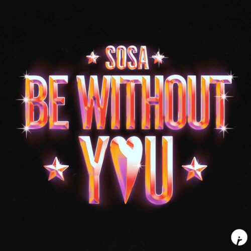 Sosa Serves Up His Nuclear Festival Id With Explosive House Single &Quot;Be Without You&Quot; Via Insomniac Records - Out Now | Ufo Network SOSA