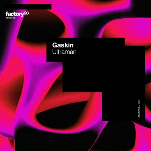 Gaskin Distills Massive Main-Room Energy Into Sleek, Nostalgic-Laden House Single 'Ultraman' Via Factory 93 Records - Out Now | Ufo Network Gaskin