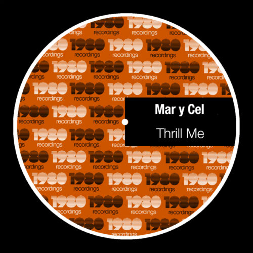 Exciting New Electronic Duo Mar y Cel Release their Fabulous Debut Single Thrill Me