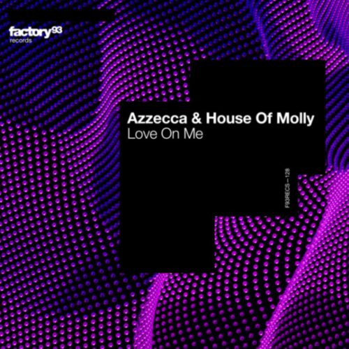 Azzecca and House of Molly