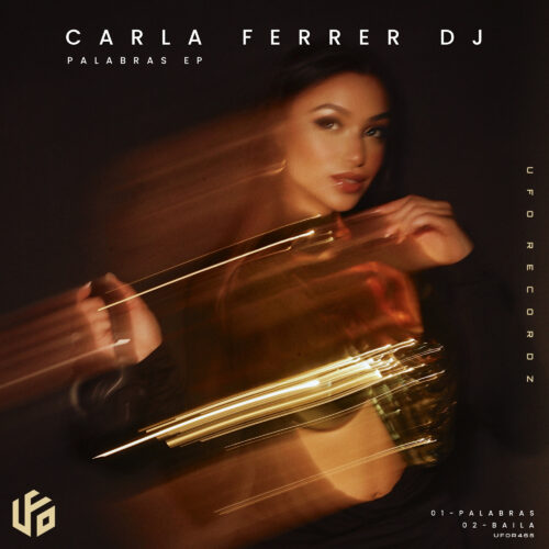 Home | Ufo Network Carla Ferrer DJ Palabras EP Official Artwork | UFO Network