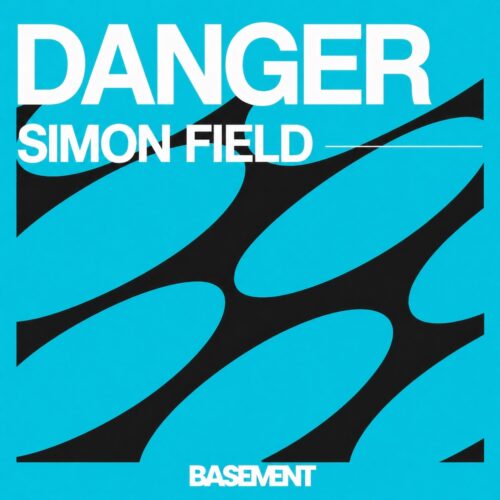 Norwegian Producer and DJ Simon Field Returns with Danger