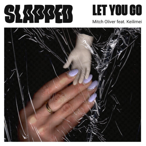 Mitch Oliver Returns To Slapped With ‘Let You Go’ Ft. Keilimei | Ufo Network Mitch Oliver Returns to SLAPPED with ‘Let You Go’ ft. Keilimei